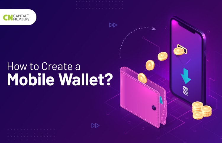 How to Create a Mobile Wallet?