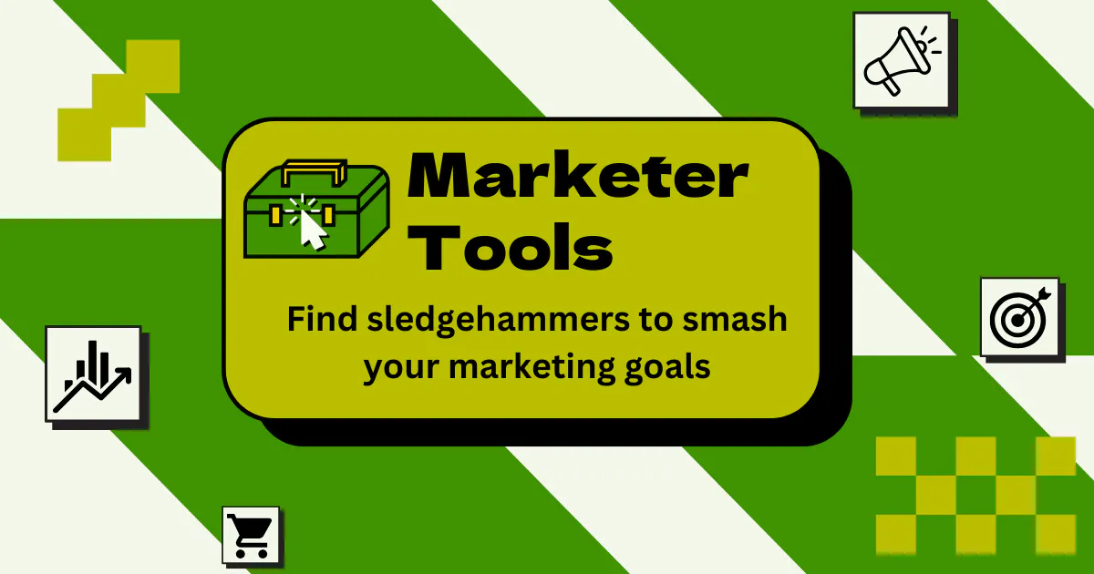 Marketer Tools