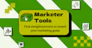 Marketer Tools