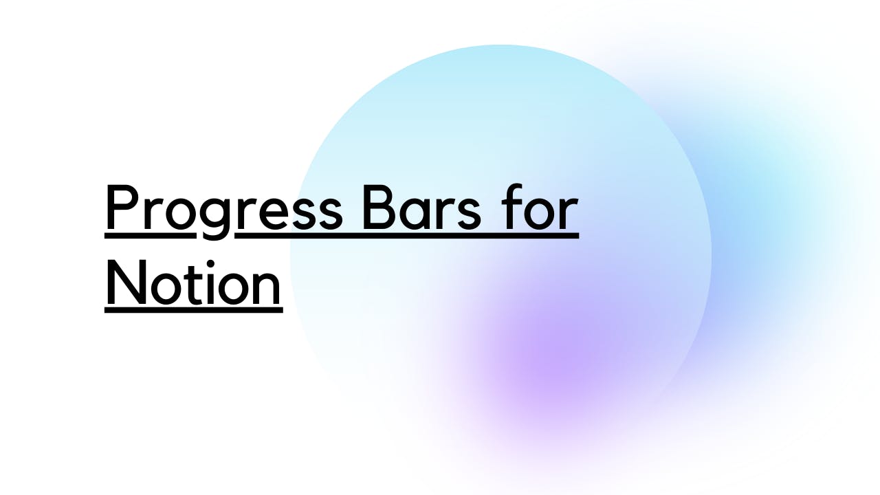 Progress Bars for Notion media 1