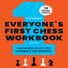 Everyone's First Chess Workbook