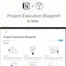 Project Execution Blueprint