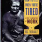 How to Tell When You're Tired