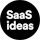 SaaS Ideas