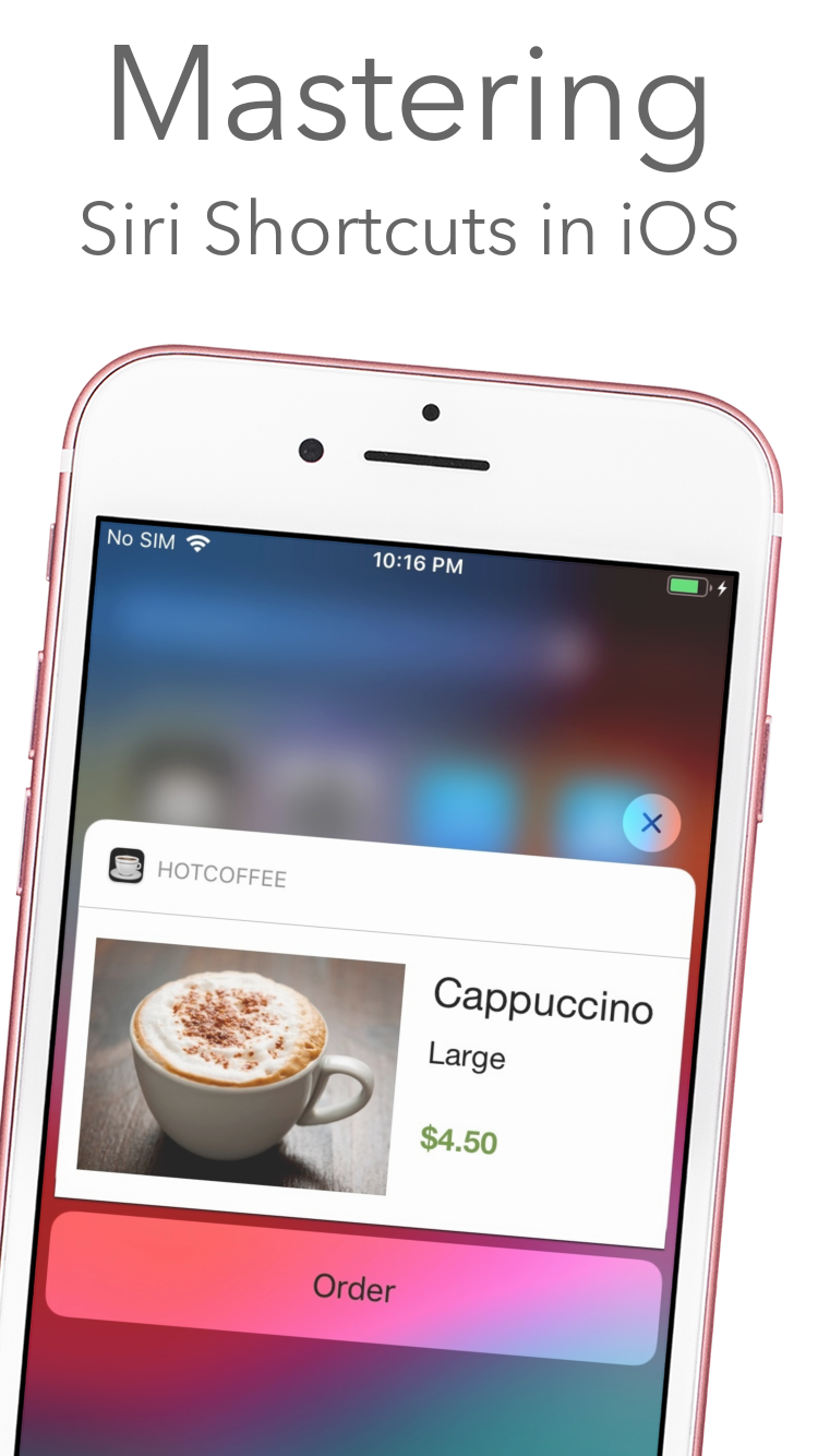Mastering Siri Shortcuts in iOS