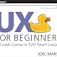UX For Beginners