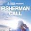 Fisherman Call