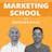 Marketing School - Where We Can Go Learn Marketing
