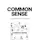 Common Sense: A Guide for Founders