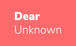 Dear Unknown - Share notes anonymously image