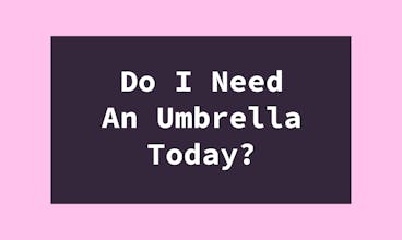 Do I Need An Umbrella Today? gallery image