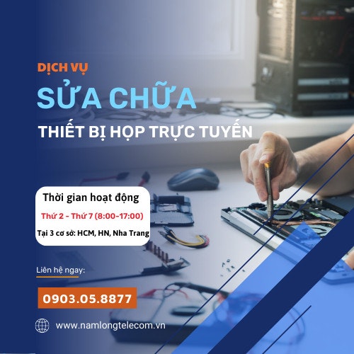 DỊCH VỤ SỬA CHỮA THIẾT BỊ POLYCOM