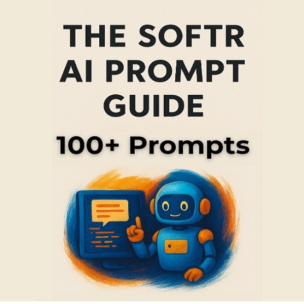 The Softr AI Prompt Guide (100+Prompts)