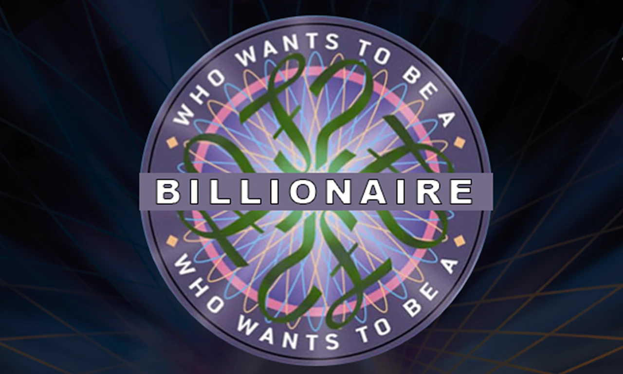 Who Wants To Be a Billionaire?