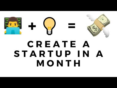 A Startup in a Month Challenge media 1