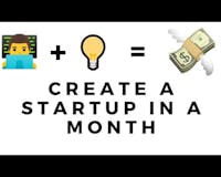 A Startup in a Month Challenge media 1