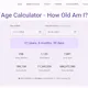 CalkHub Age Calculator