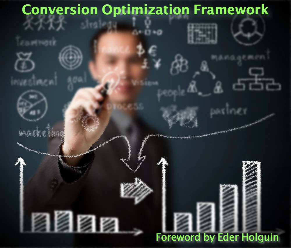 Conversion Optimization Framework for Conversion Uplift.