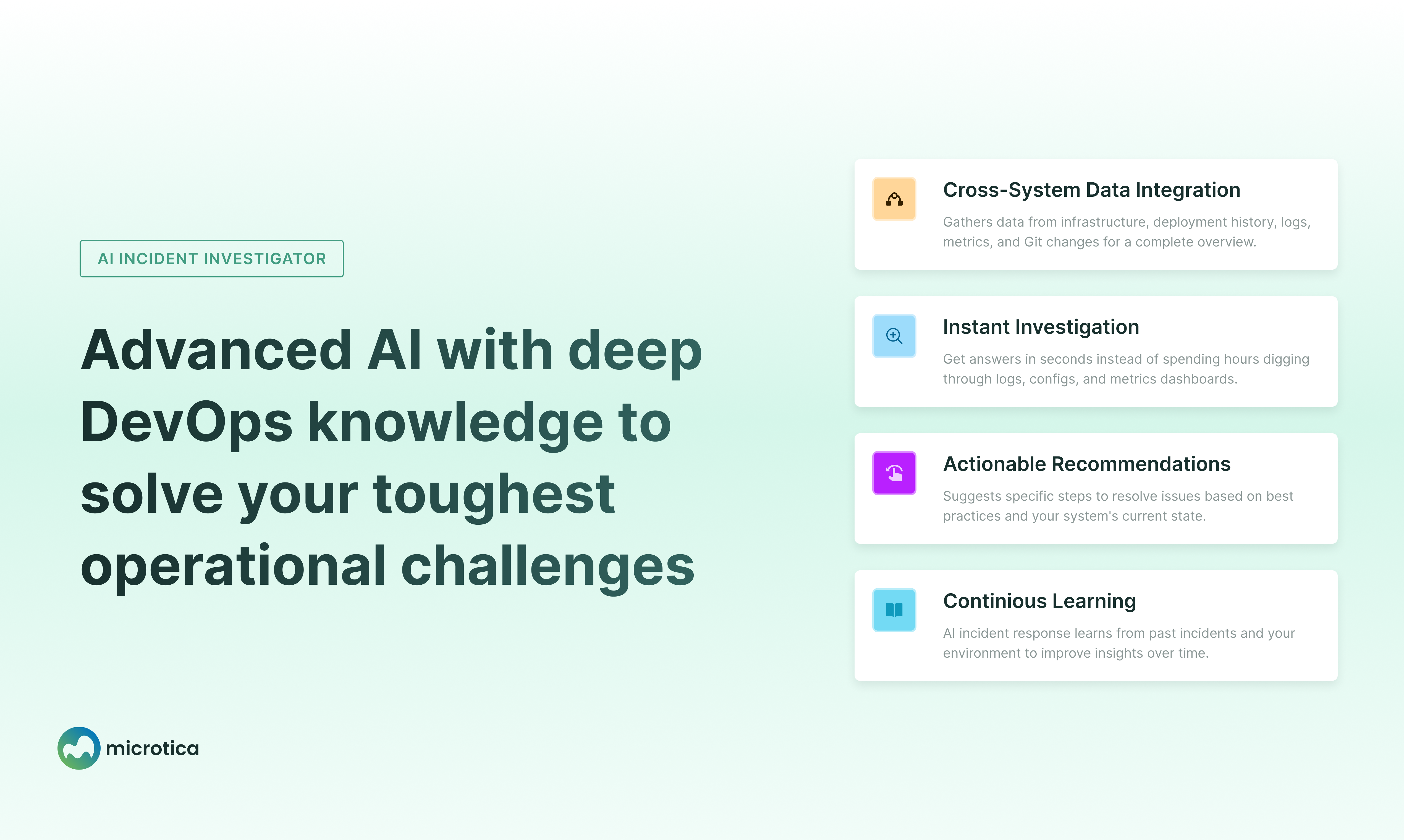 Microtica AI Incident Investigator - An AI Agent that tells you why your systems break media 6