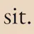 Sit.