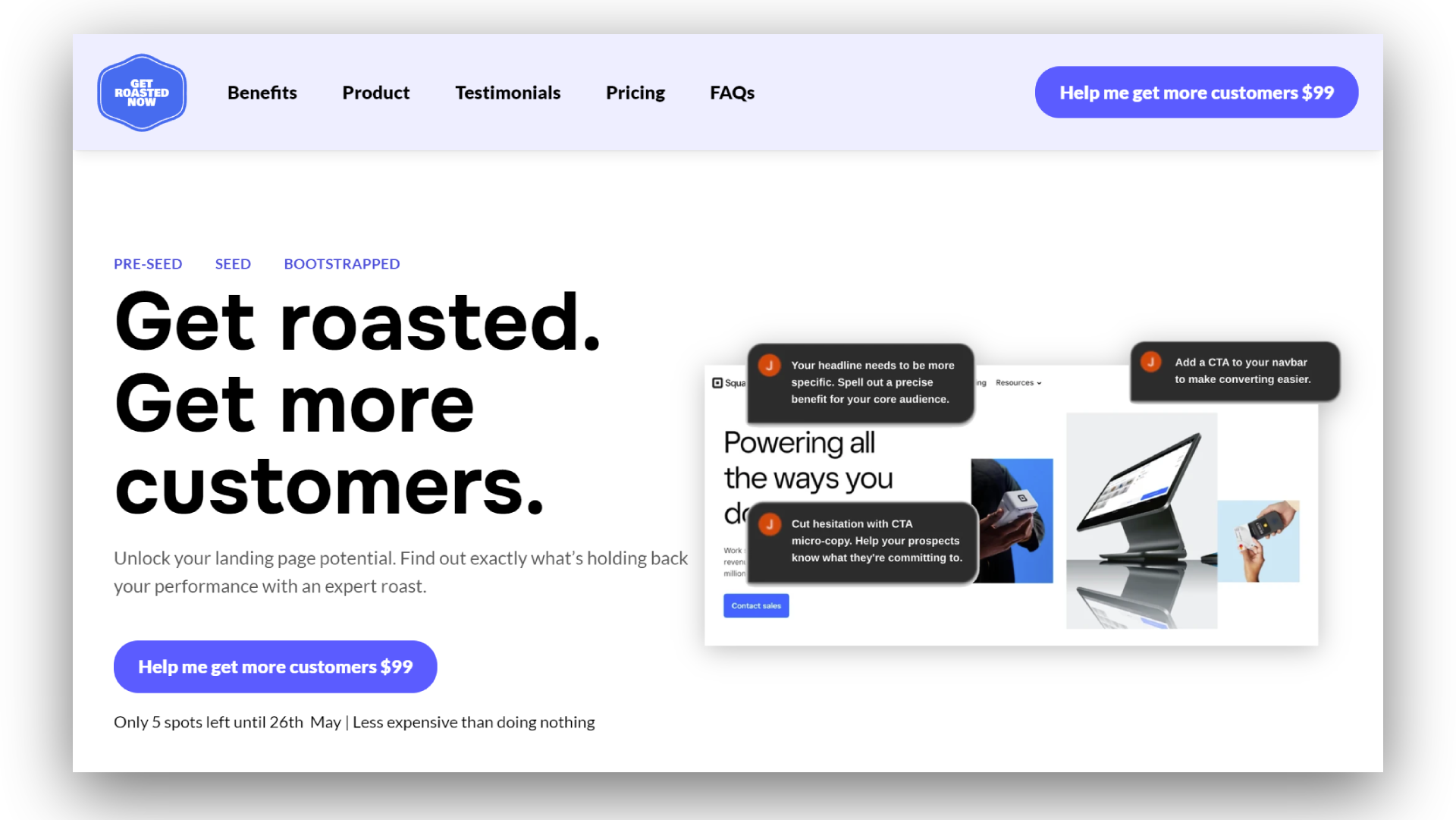 startuptile Get Roasted Now-Get more control & more customers with a landing page roast 