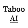 Taboo AI