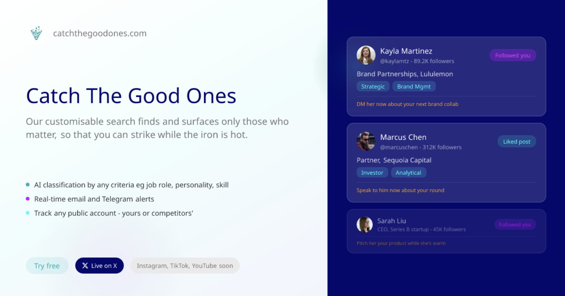 Catch The Good Ones gallery image