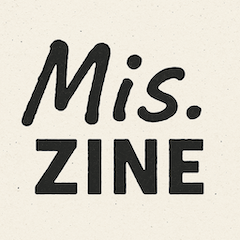 Mis.zine