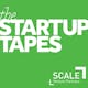 The Startup Tapes