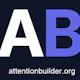 Attention Builder