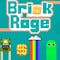 Brick Rage
