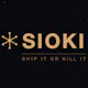 SIOKI — Ship It or Kill It