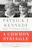 A Common Struggle: A Personal Journey Through the Past and Future of Mental Illness and Addiction