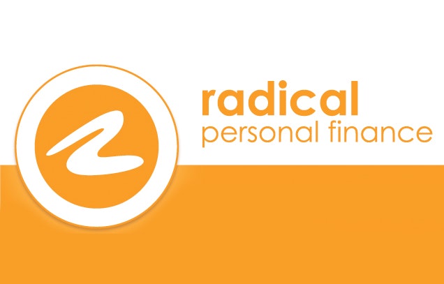 Radical Personal Finance - How to Build a Plan for Financial Freedom in 10 Years or Less gallery image