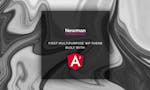 Newman - Angular 7 WordPress Theme image