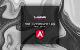 Newman - Angular 7 WordPress Theme media 1