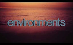 Environments media 1