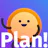 Plan!