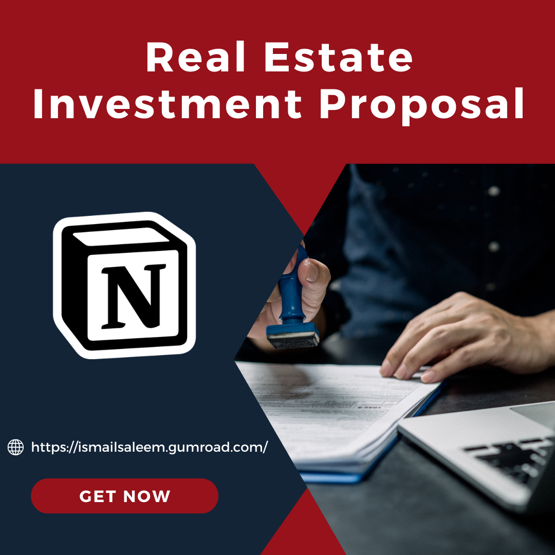 Notion Real Estate Investment Proposal