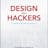 Design for Hackers
