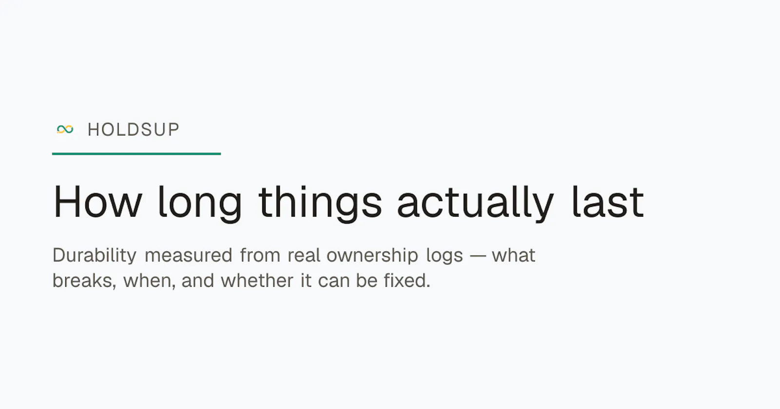 HoldsUp — how long things actually last screenshot 1