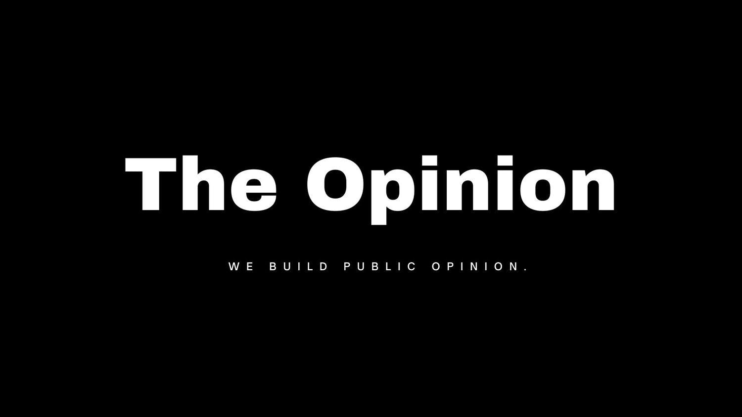 The Opinion  media 1