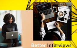 Better Interviews media 2