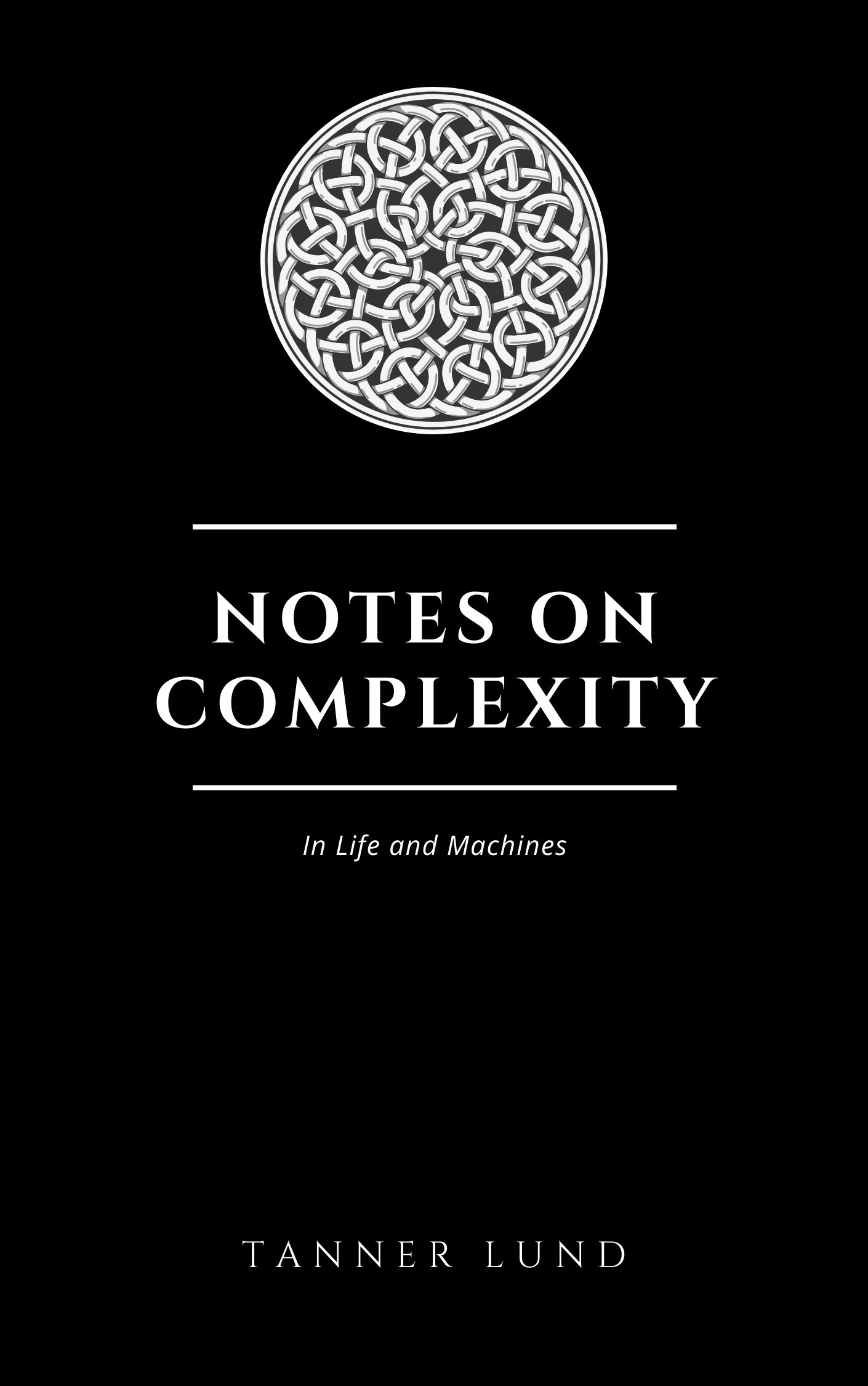 Notes on Complexity In Life and Machines
