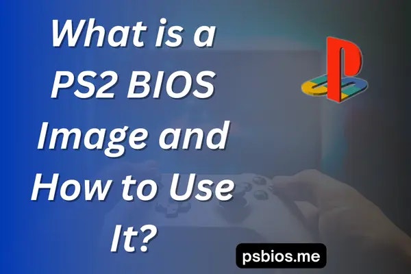 PS Bios - Get the PS2 BIOS for the PCSX2 and AetherSX2 emulators media 2