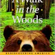 A Walk in the Woods