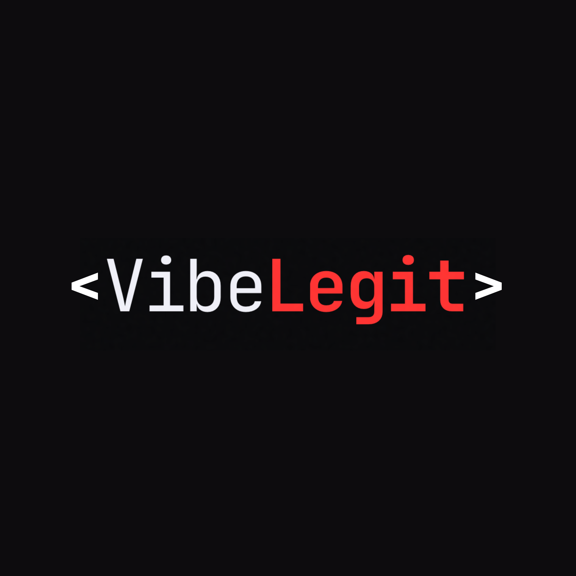 VibeLegit