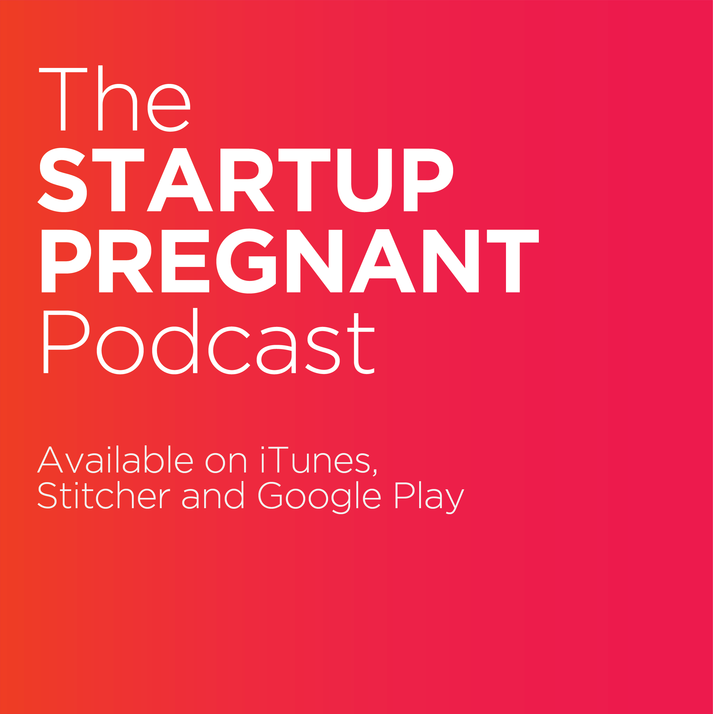 The Startup Pregnant Podcast gallery image
