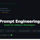 Prompt Engineering for Developers