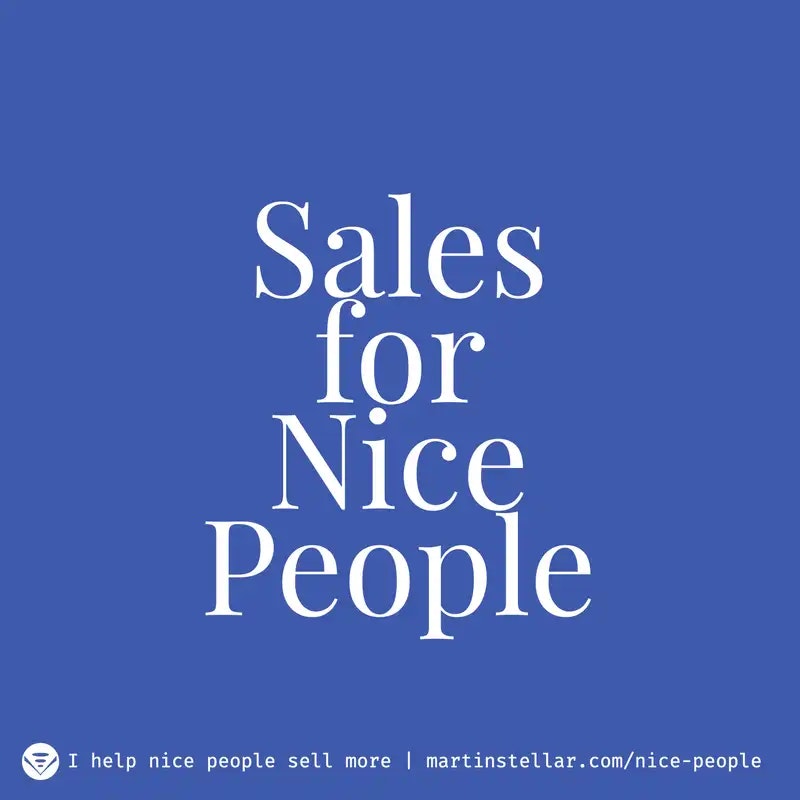 The Sales for Nice People Podcast media 1